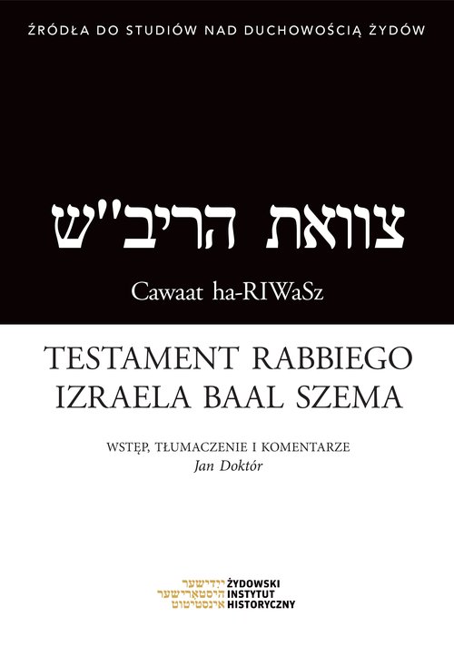 Image of Testament rabbiego Izraela Baal Szema