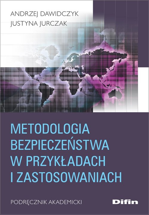 Image of Metodologia bezpieczeństwa w przykładach i zastosowaniach Podręcznik akademicki
