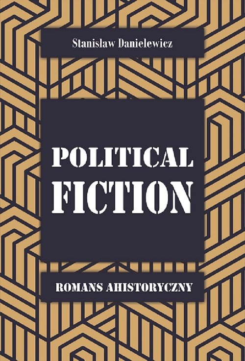 Image of Political fiction Romans ahistoryczny