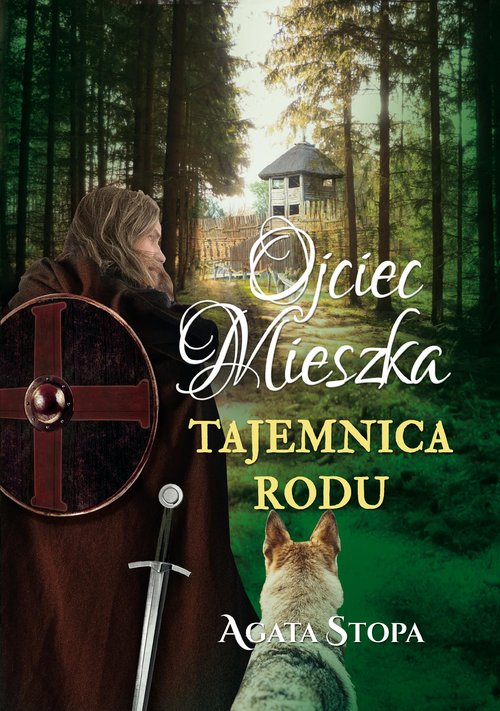 Image of Ojciec Mieszka tajemnica rodu