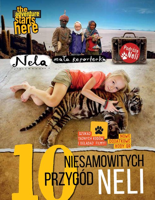 Image of 10 niesamowitych przygód Neli Nowe wydanie z dodatkowymi kodami QR