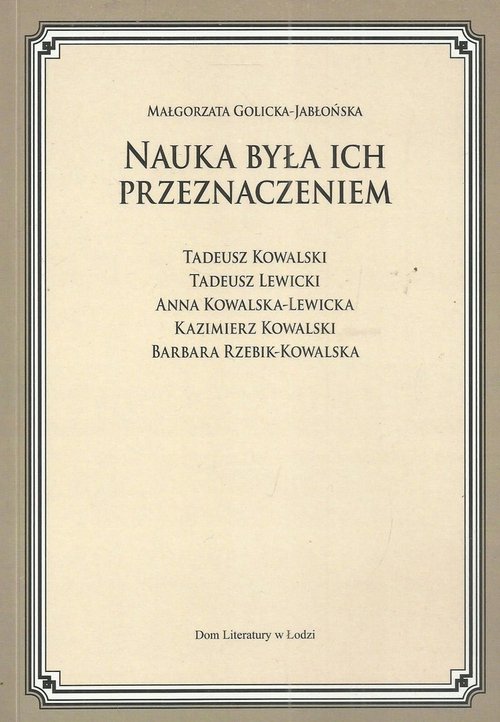 Image of Nauka była ich przeznaczeniem