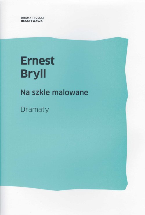 Image of Na szkle malowane Dramaty