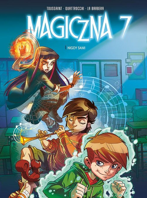 Image of Magiczna 7 Nigdy sami Tom 1