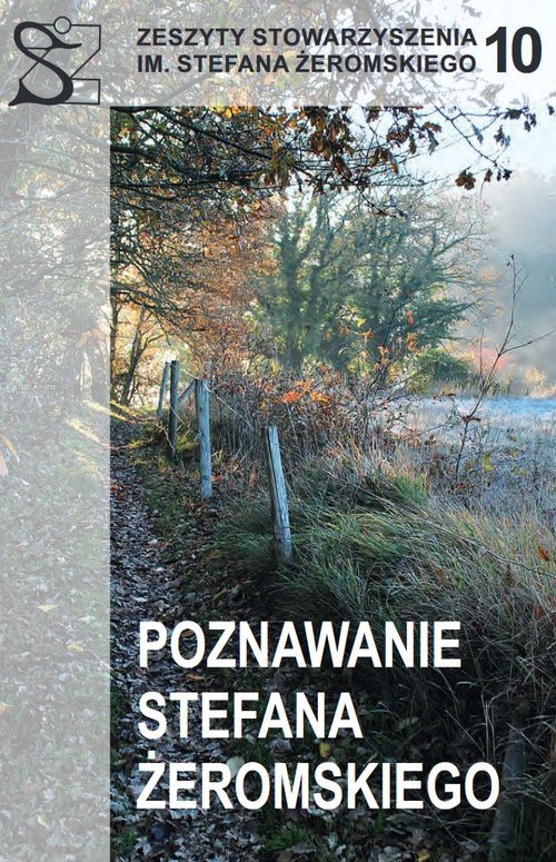 Image of Poznawanie Stefana Żeromskiego