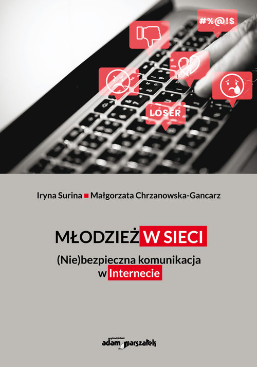 Image of Młodzież w sieci. (Nie)bezpieczna komunikacja w internecie
