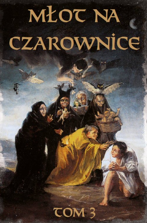 Image of Młot na czarownice Tom 3 Język współczesny