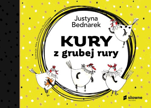 Image of Kury z grubej rury