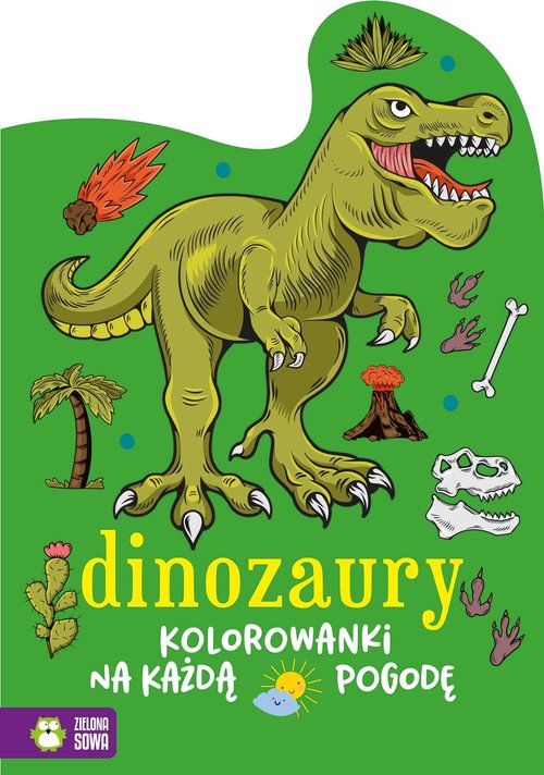 Image of Kolorowanki na każdą pogodę Dinozaury