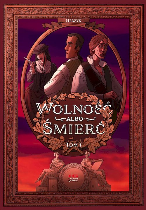 Image of Wolność albo śmierć Tom 1