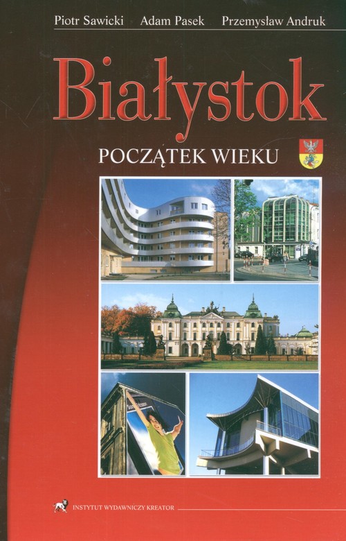 Image of Białystok Początek wieku