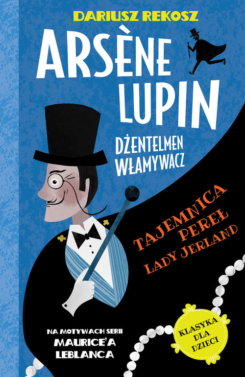 Image of Arsene Lupin Dżentelmen włamywacz Tom 1 Tajemnica pereł Lady Jerland