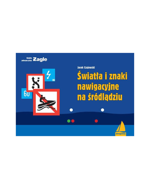 Image of Światła i znaki nawigacyjne na śródlądziu