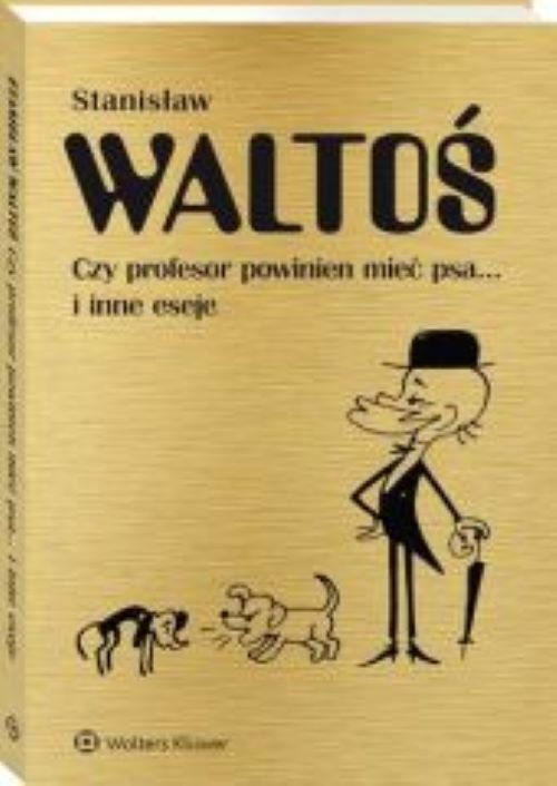 Image of Czy profesor powinien mieć psa... i inne eseje