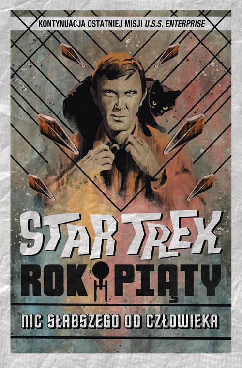 Image of Star Trek. Rok piąty. Nic słabszego od człowieka