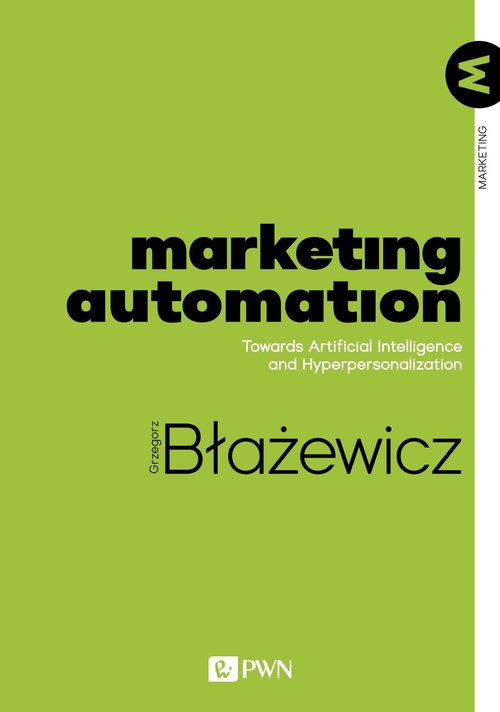 Image of Marketing Automation Towards Artificial Intelligence and Hyperpersonalization