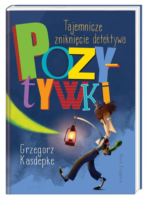 Image of Tajemnicze zniknięcie detektywa Pozytywki