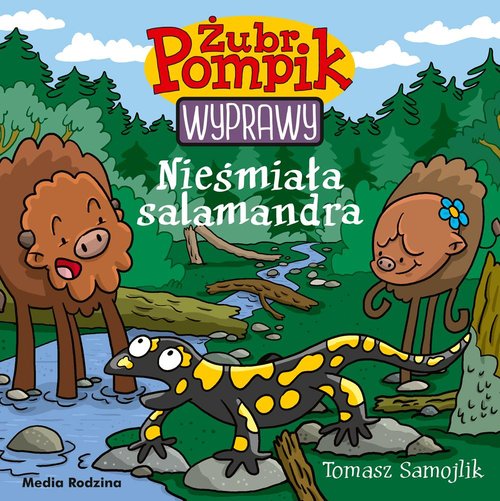 Image of Żubr Pompik Wyprawy Tom 15 Nieśmiała salamandra