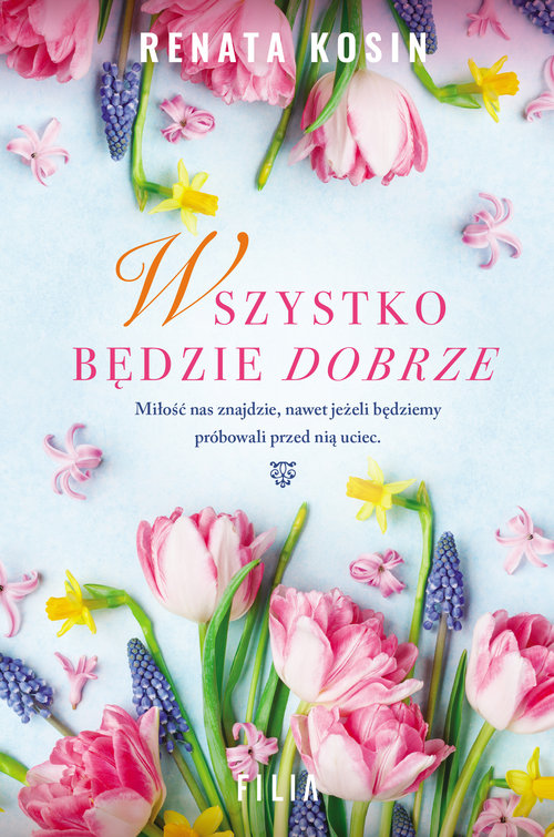 Image of Wszystko będzie dobrze Wielkie Litery