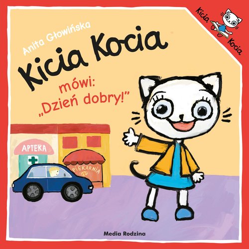 Image of Kicia Kocia mówi dzień dobry