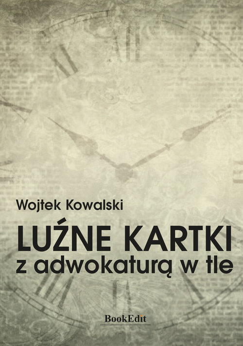 Image of Luźne kartki z adwokaturą w tle