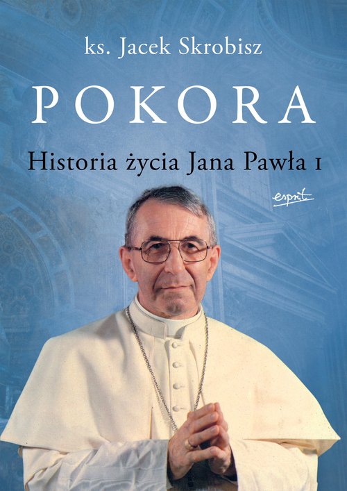 Image of Pokora Historia życia Jana Pawła I