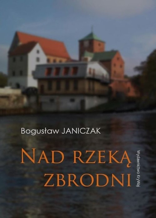 Image of Nad rzeką zbrodni
