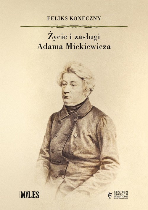 Image of Życie i zasługi Adama Mickiewicza