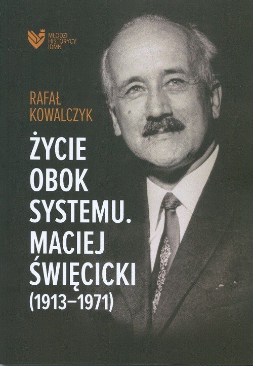 Image of Życie obok systemu Maciej Święcicki