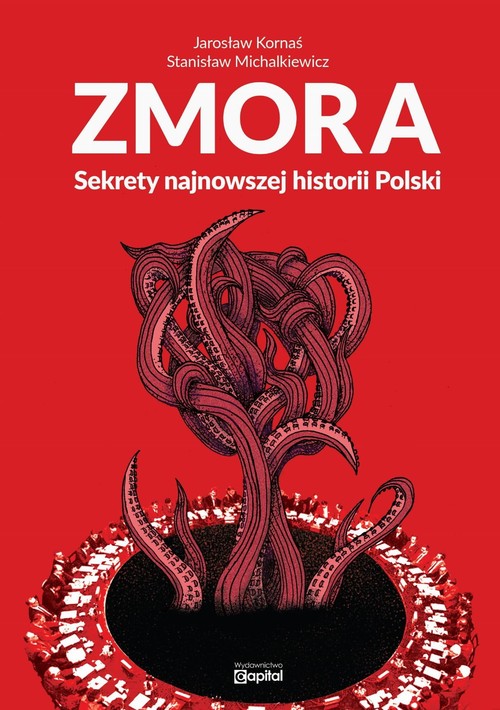 Image of Zmora Sekrety najnowszej historii Polski
