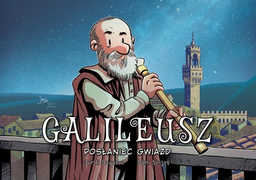 Image of Galileusz. Posłaniec gwiazd