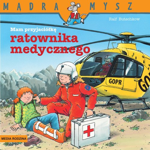 Image of Mądra Mysz Mam przyjaciółkę ratownika medycznego