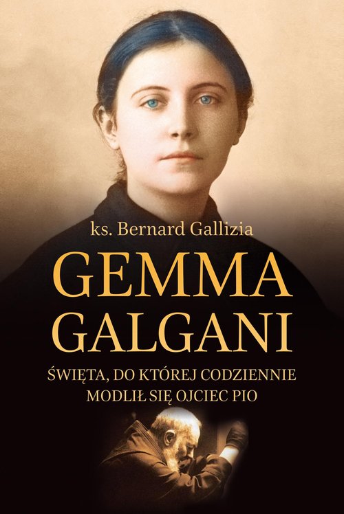 Image of Gemma Galgani Święta, do której codziennie modlił się ojciec Pio