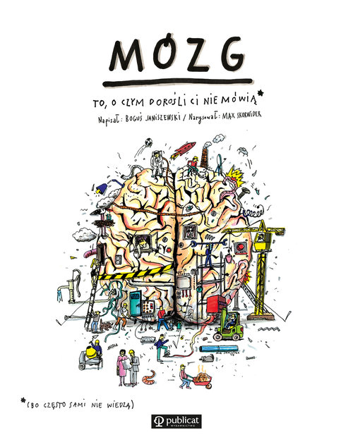 Image of Mózg To, o czym dorośli Ci nie mówią