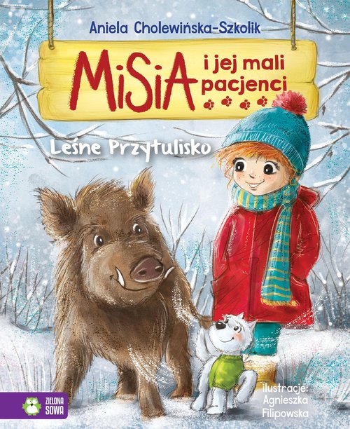 Image of Misia i jej mali pacjenci Leśne przytulisko
