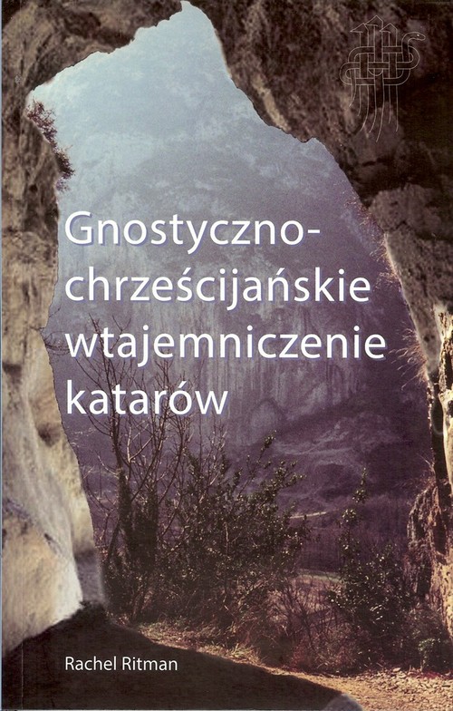 Image of Gnostyczno-chrześcijańskie wtajemniczenie katarów