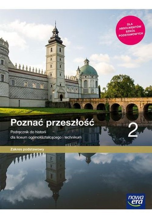 Image of Poznać przeszłość 2 Historia Podręcznik Zakres podstawowy Szkoła ponadpodstawowa