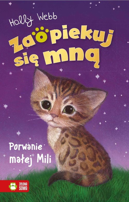 Image of Zaopiekuj się mną. Porwanie małej Mili