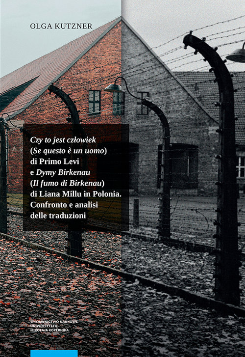 Image of Czy to jest człowiek (Se questo e un uomo) di Primo Levi e Dymy Birkenau (Il fumo di Birkenau)
