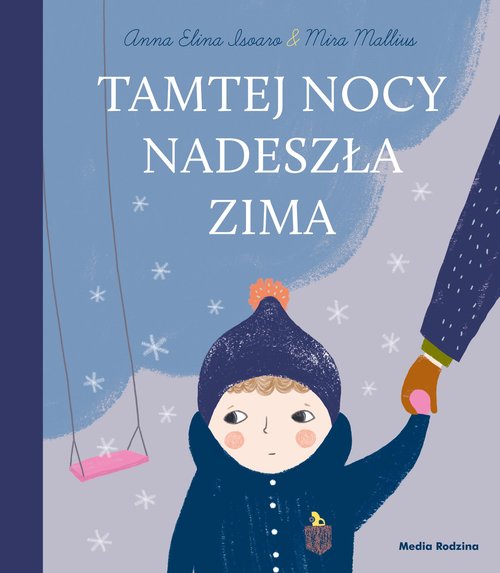 Image of Tamtej nocy nadeszła zima