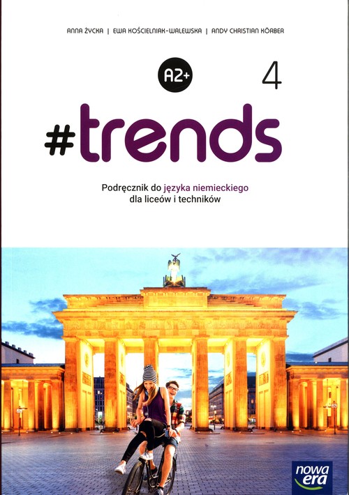 Image of #trends 4 Język niemiecki Podręcznik Liceum Technikum Poziom A2+