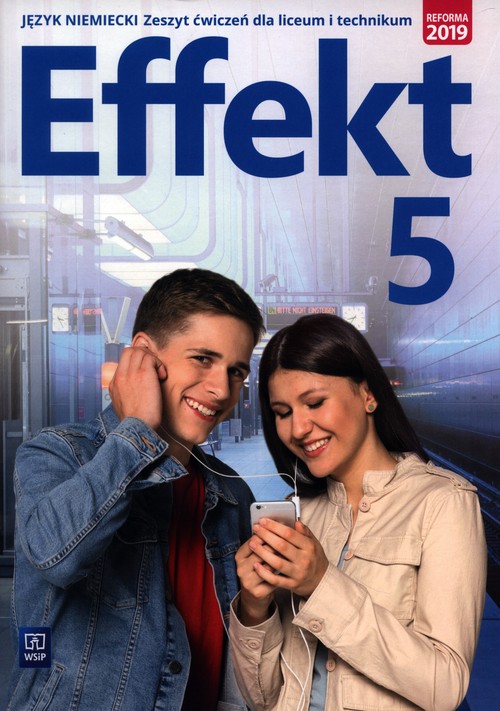 Image of Effekt 5 Zeszyt ćwiczeń Liceum i technikum