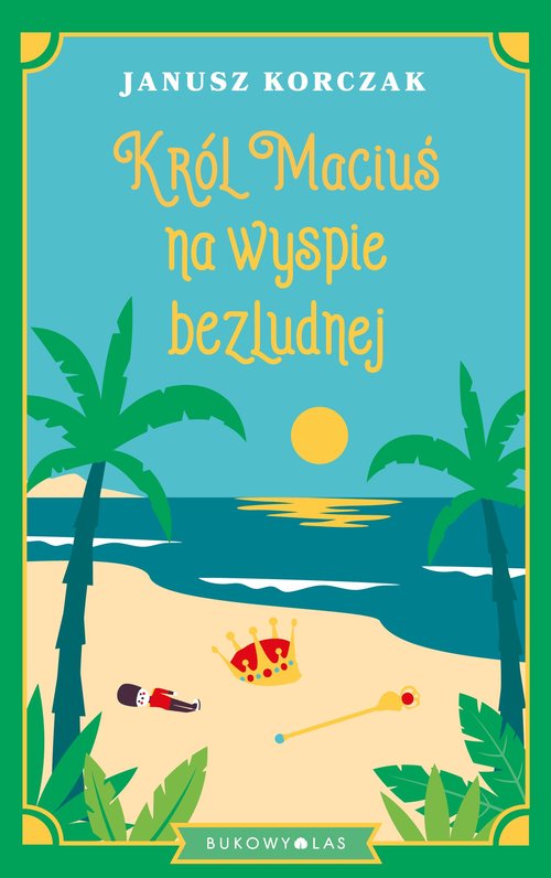 Image of Król Maciuś na wyspie bezludnej