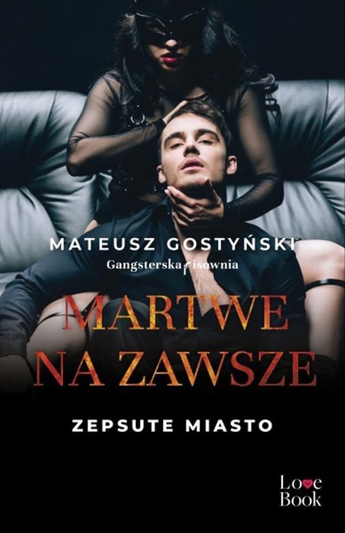 Image of Martwe na zawsze Zepsute miasto