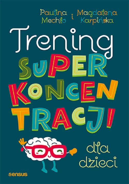 Image of Trening superkoncentracji dla dzieci
