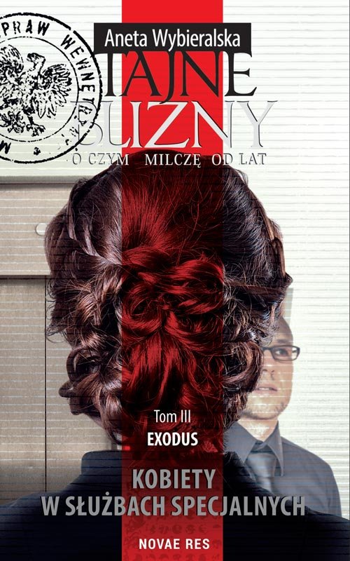 Image of Tajne blizny O czym milczę od lat Tom 3 Exodus