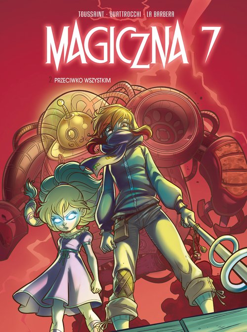 Image of Magiczna 7. Przeciwko wszystkim Tom 2