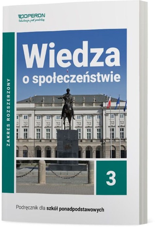Image of Wiedza o społeczeństwie 3 Podręcznik Zakres rozszerzony Szkoła ponadpodstawowa