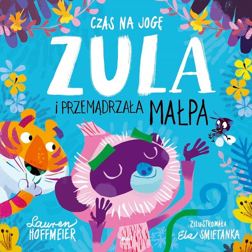 Image of Czas na jogę. Zula i przemądrzała małpa