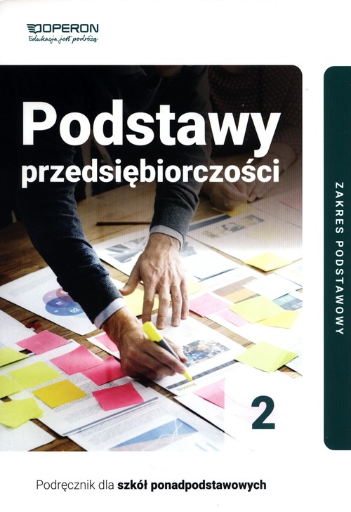 Image of Podstawy przedsiębiorczości 2 Podręcznik Zakres podstawowy Liceum i technikum